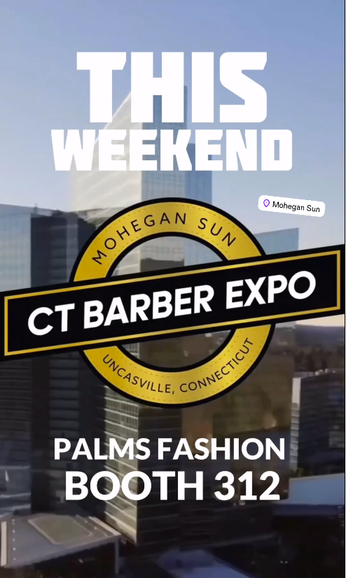 Connecticut Barber Expo 2024 - May 4-6 at Booth 312! See You There!