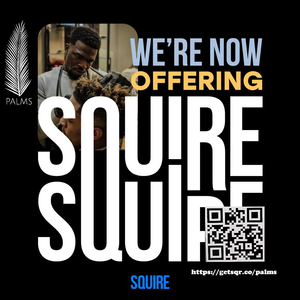 Palms Presents SQUIRE