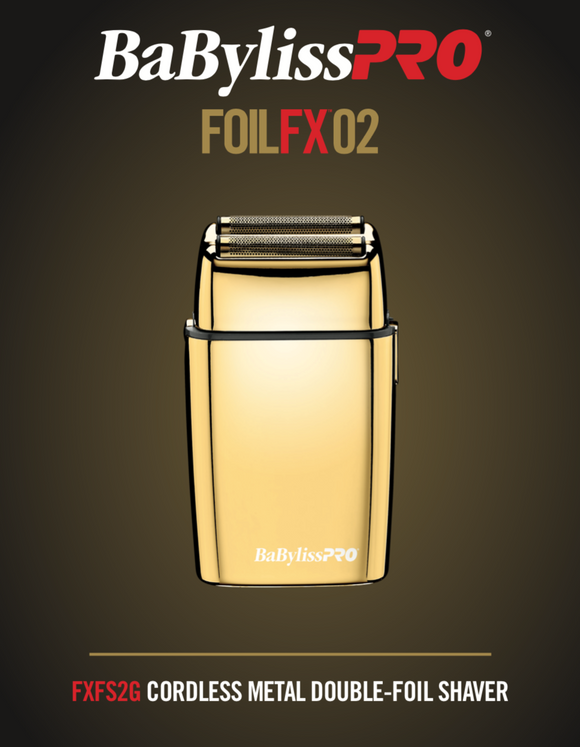 BabylissPro Gold FoilFX02 Cordless Metal Double Foil Shaver # FXFS2G (Dual Voltage) - Palms Fashion Inc.
