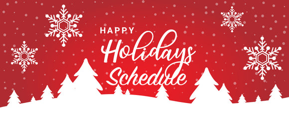 holiday schedule